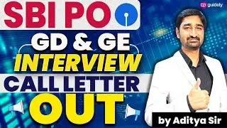 SBI PO GD & GE and Interview Call Letter Out 2025 | SBI PO Interview Call Letter Out 2025
