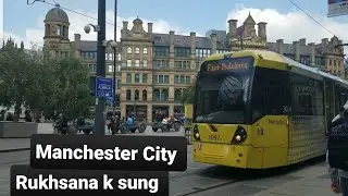 Manchester City | UK landmark Manchester City | A Bus tour of Manchester City Rukhsana k sung