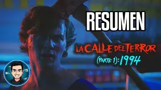 Resumen La Calle Del Terror Parte 1 1994 (Fear Street Part 1 1994 - 2021)