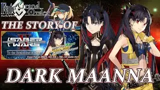 Fate/Grand Order - Saber Wars 2: Dark Maanna Chapters FULL Story