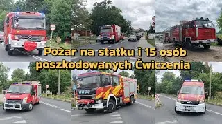 Dojazdy alarmowe do Pożaru statku w Miejscowości Cigacice Ćwiczenia służb