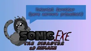 Crea tu propio server privado con Zerotier!| Sonic.exe The Disaster 2D Remake (Tutorial Espa&ntilde;ol PC)