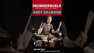 Andy Gillmann: Hip Hop Grooves with the new Speed Grip