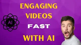 Create ENGAGING Videos FAST with AI Technology