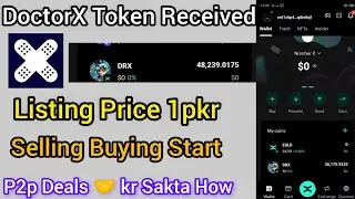 DoctorX Distribution Start DRX Token Received Xportal Wallat Listing Update P2P Update