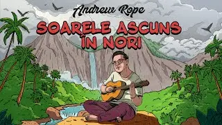 Andrew Rope - Soarele ascuns in nori