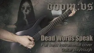 Doom:VS - Dead Words Speak Instrumental Cover (Guitar Playthrough + Tabs)