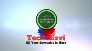 Tech Rizvi Intro vedio