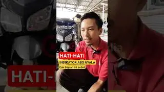 Hati-hati bila Indikator ABS nyala