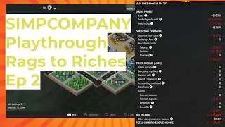 SIMCOMPANY Playthrough - Road To Riches Magnates Ep 2