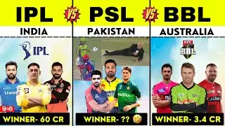 IPL vs PSL vs BBL 🤔Which T20 League is Best?? Full Comparison in Hindi