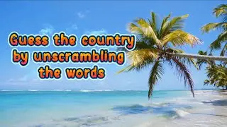 Country Name Scramble Challenge 🌍 | Can You Guess Them All?