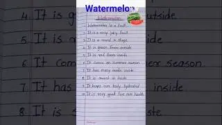 Watermelon 🍉🍉/ 10 Lines On Watermelon in English/ essay on Watermelon #shorts #ytshorts #watermelon