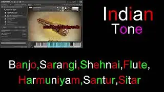 #Indian #Tone [ #Banjo #Shrangi #Shehnai #Harmunim #Santur ]