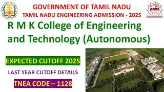 R M K College of Engineering and Technology Expected Cutoff 2025 #rmk #rmkcet #expectedcutoff