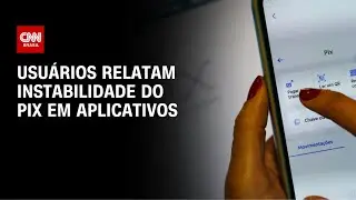 Aplicativos banc&aacute;rios tiveram instabilidade no Pix; situa&ccedil;&atilde;o foi resolvida | AGORA CNN