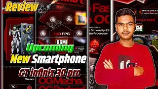 |Upcoming New Smartphone|GT infinix 30 pro Review|