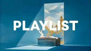 [playlist] Worn paths📚| clear mind lofi for paper writing