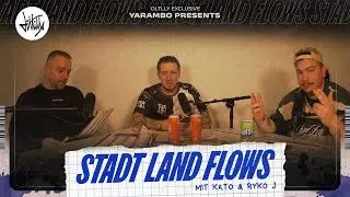 STADT LAND FLOWS mit Kato, Ryko-J und Yarambo ⎪ DLTLLY