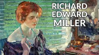 RICHARD MILLER: Masterful Feminine Art Explained