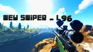 NEW RUST SNIPER RIFLE - L96 - MILITARY GRADE SNIPER