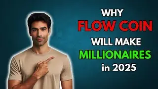 FLOW: Why FLOW will make Millionaires in 2025