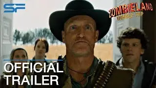 ZOMBIELAND: DOUBLE TAP | Official Trailer