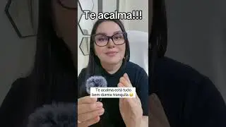 TE ACALMA ESTA TUDO BEM 🙂 