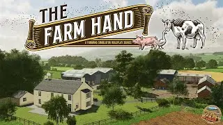 NEW Season of The Farm Hand &ndash; Hereford Begins! | Farming Simulator Roleplay (S3 Ep 1)