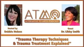 Trauma Therapy Techniques and Trauma Treatment explained - Alternative to Meds