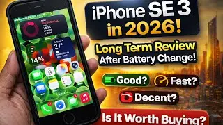 iPhone SE 3 Long Term Review 2026 | After Battery Replacement &ndash; Performance, Camera & Battery Life