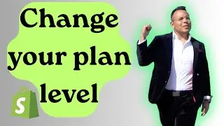 How to change your plan level on Shopify  Shopify Help Center 2025