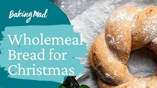 Простой рецепт цельнозернового хлеба на Рождество | Baking Mad