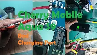 Cherry Mobile Aqua S9 Bad Charging Port