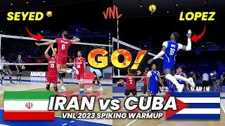Iran vs Cuba | Seyed Mohammad vs Miguel López | Hitting Warmup (VNL 2023)