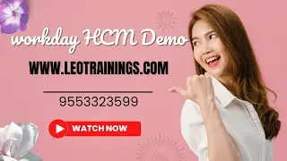 Workday HCM Demo for Freshers & Experienced |@leotechnology