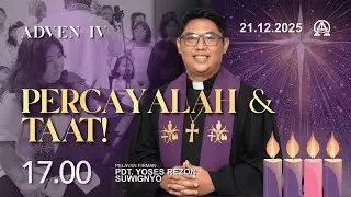 HARI MINGGU ADVEN IV | Minggu, 21 Desember 2025 | Gereja Kristen Indonesia - Sidoarjo