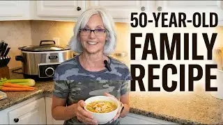 This Chicken Noodle Soup Recipe is Half a Century Old
