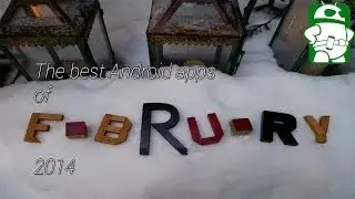 Best Android apps of February 2014
