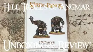 Hill Trolls Of Angmar Unboxing & Review! Middle-Earth SBG!