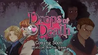 Drops of Death | A Killer Dating Sim | Official Trailer