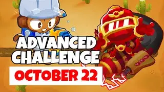 BTD6 Advanced Challenge | 2 Towers But Which Ones? | October 22, 2022