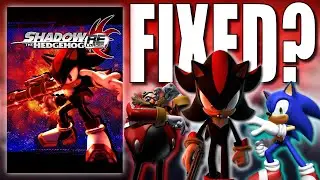 Shadow The Hedgehog REloaded FIXES EVERYTHING?!