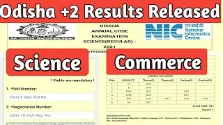 Odisha CHSE Results 2021 Published | How to Check  Plus Two (+2) Result 2021 Odisha ?