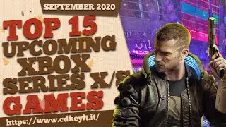 Top 15 Upcoming Xbox Series X/S Games - September 2020 Selection