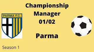 Championship Manager 01/02 - Parma