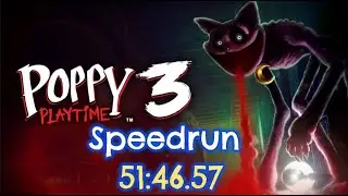 Poppy Playtime: Chapter 3 Speedrun (glitchless)