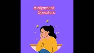 Assignment operators in Python || Explained in telugu🔥