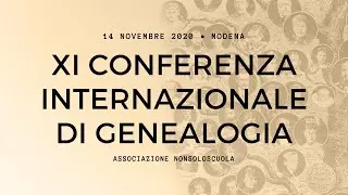 XI Conferenza Internazionale di Genealogia [prima parte]
