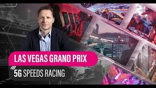 Las Vegas Grand Prix: 5G Speeds Racing